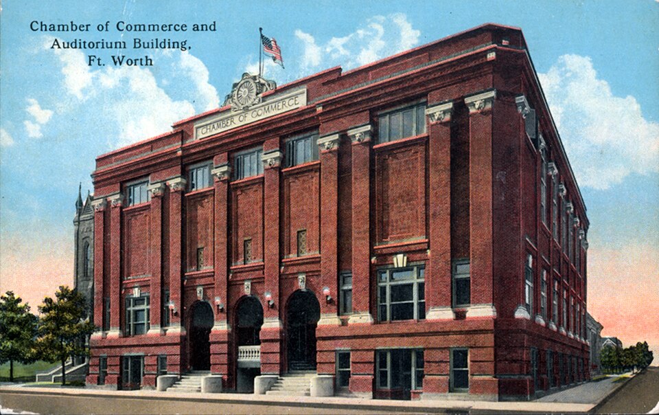 Chamber of Commerce and Auditorium Building, Fort Worth